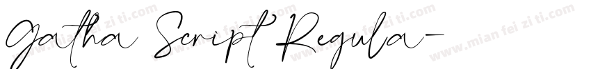 Gatha Script Regula字体转换